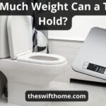 How Much Weight Can A Toilet Hold: Best Guide & Top Review